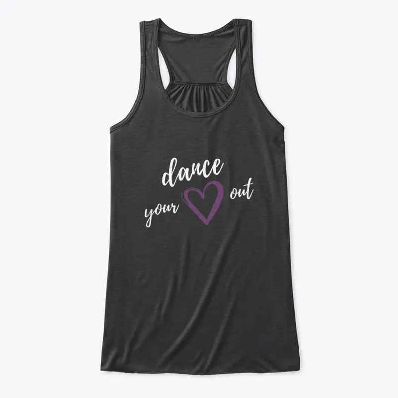 Dance your Heart out Collection